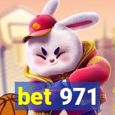 bet 971